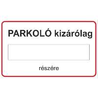 MATRICA PARKOLÓ KIZÁRÓLAG.., 25X15