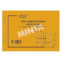 C.3426-63/A/V VÉR ÉS VÉRKÉSZÍTMÉNY IGÉNYLŐLAP, 50x2 PÉLDÁNYOS, A/6, 1+0 szín
