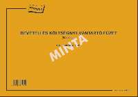 D.E.800/2004 BEVÉTELI ÉS KÖLTSÉGNYILVÁNTARTÓ FÜZET
