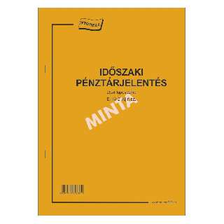 B.13-21/V IDŐSZAKI PÉNZTÁRJELENTÉS, ÁLLÓ, 25*4 PÉLDÁNYOS, A/4