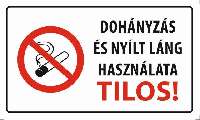 MATRICA DOHÁNYZÁS ÉS NYÍLT LÁNG HASZNÁLATA TILOS, 25X15