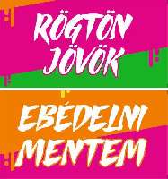 TÁBLA SZÍNES RÖGTÖN JÖVÖK-EBÉDELNI MENTEM, 20X10