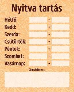 TÁBLA NYITVATARTÁS, 20X25, BÉZS